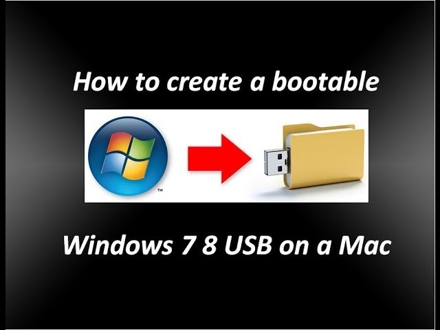 bootable usb for windows 7 on mac